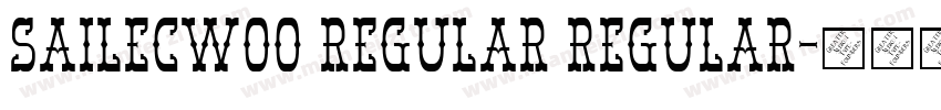 SailecW00 Regular Regular字体转换